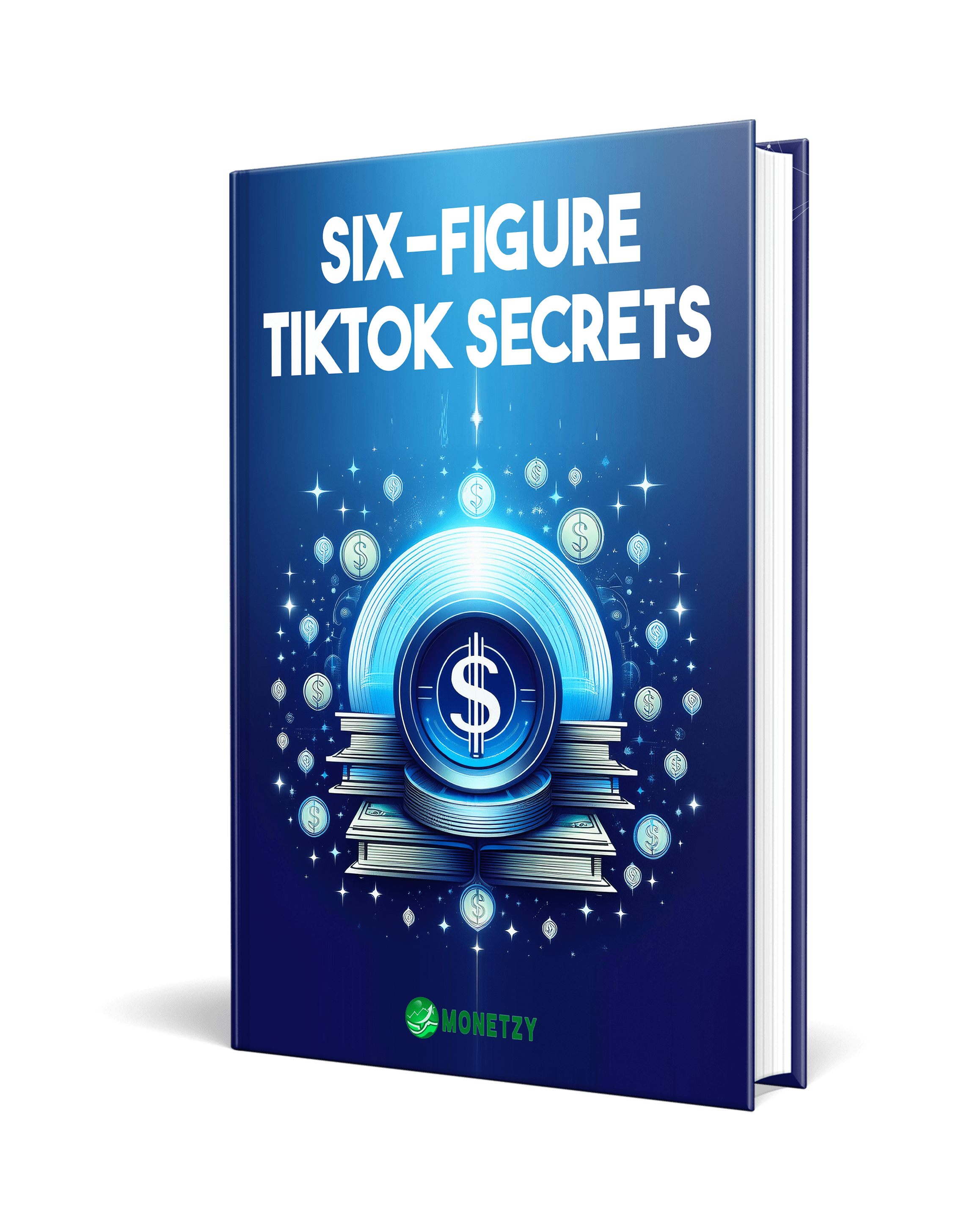 SIXFIGURESTIKTOKSECRETS